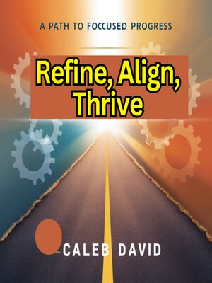 cover image of Refine, Align, Thrive